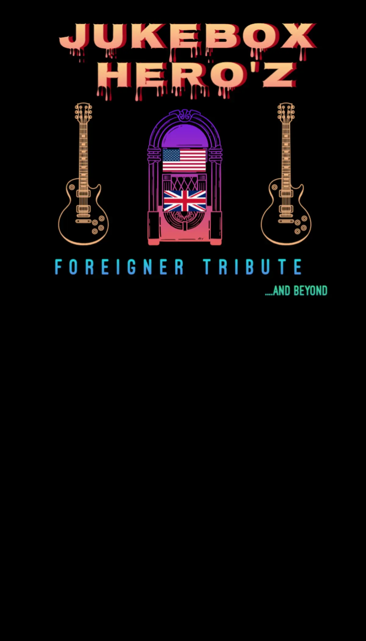 Jukebox Hero'z flyer artwork — Foreigner Tribute and Beyond