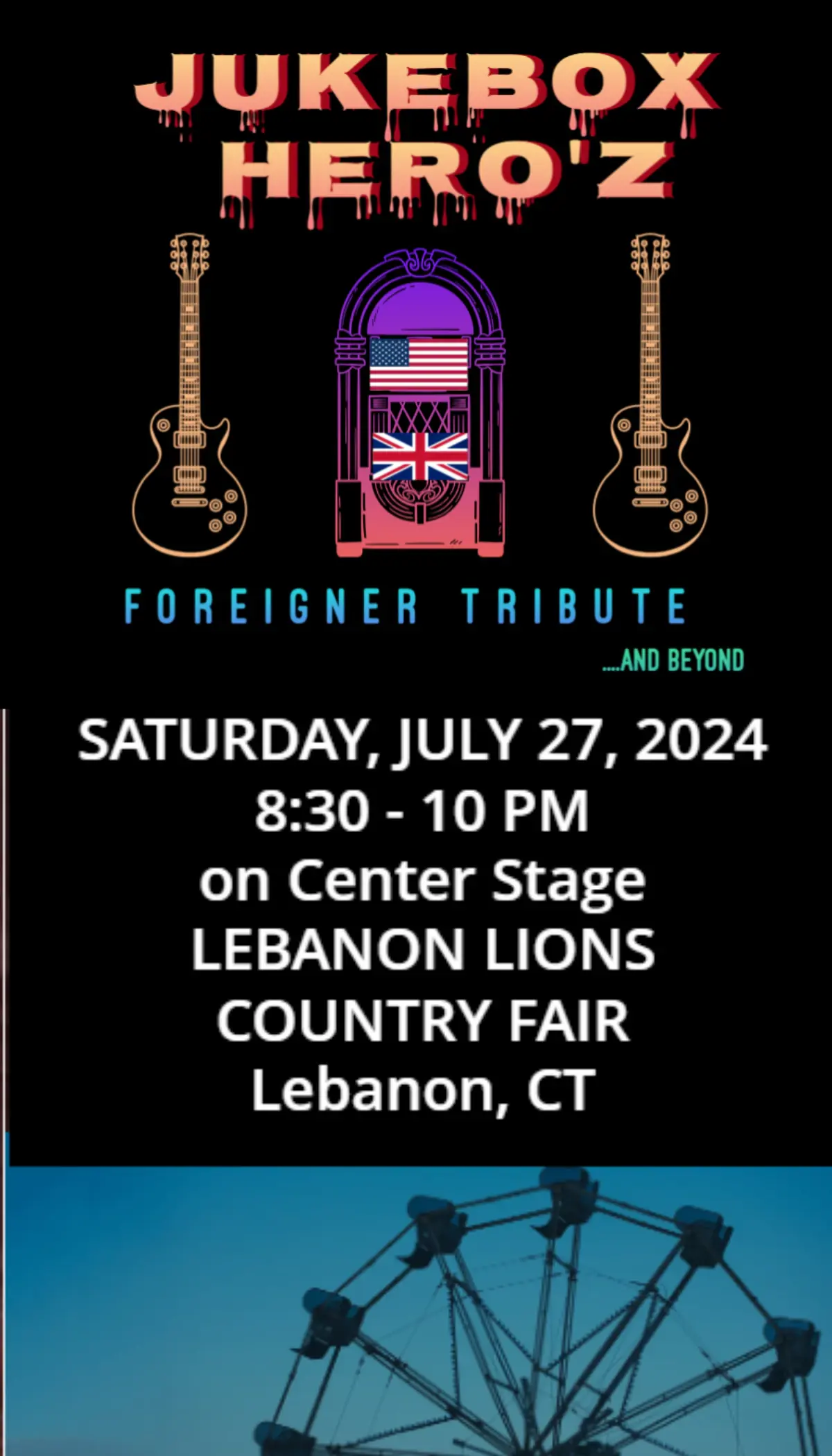 Flyer: Jukebox Hero'z at the Lebanon Lions Country Fair, Lebanon CT, Saturday July 27 2024